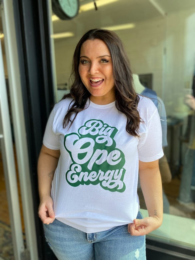 Big Ope Energy Graphic Tee - Sprinkle of Joy Boutique